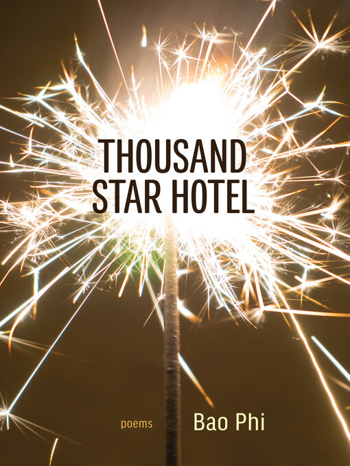 Title details for Thousand Star Hotel by Bao Phi - Available
